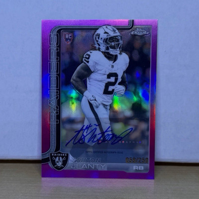 2025 Topps Chrome Ashton Jeanty Rookie Auto /250