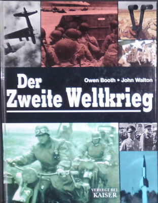 Der Zweite Weltkrieg Booth, Owen und John Walton: