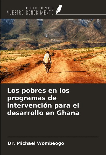 Los Pobres En Los Programas De IntervencióN Para El Desarrollo En Ghana Wombeogo-image