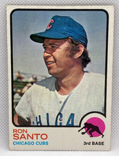 Ron Santo 1973 Topps #115 Cubs HOF ~VGEX clean surface some corne wear