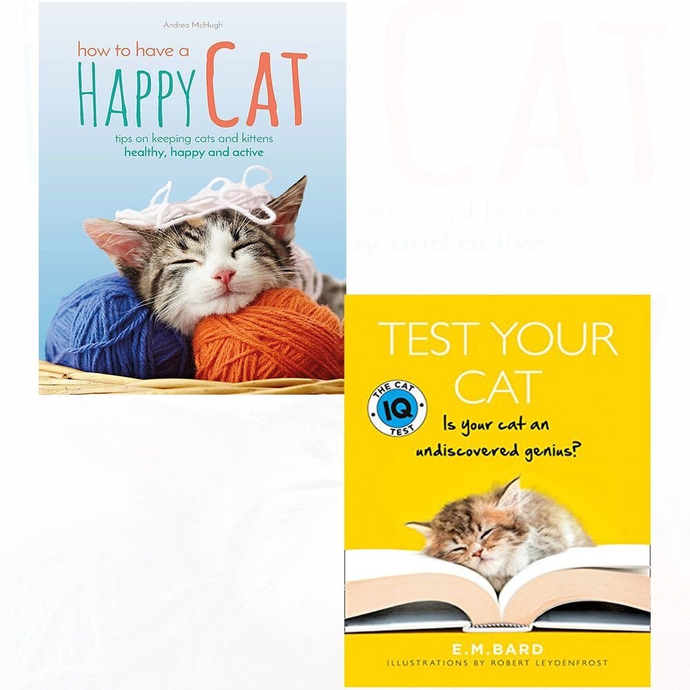 Test Your Cat The Cat Iq Test and How to Have A Happy Cat 2 Books Collection Set