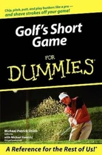 Golf's Short Game For Dummies - Paperback By Shiels, Michael Patrick - GOOD