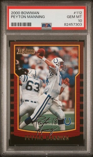 2000 Bowman, PSA 10, PEYTON MANNING #112 Indianapolis Colts, PSA 10 GEM MINT HOF