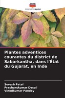 Suresh Patel (U. A.) | Plantes Adventices Courantes Du District De...