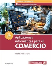 Aplicaciones inform�ticas para el comercio - Spanish Language  NEW PEDRO MAS ALI