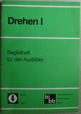 Federalny Instytut Kształcenia Zawodowego, Obracanie I. Zeszyt towarzyszący instruktorowi. Beuth