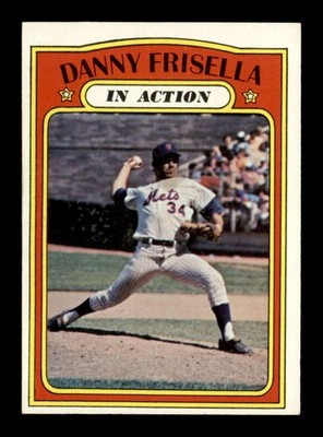 1972 Topps #294 Dan Frisella IA EX/EX+ X3703078