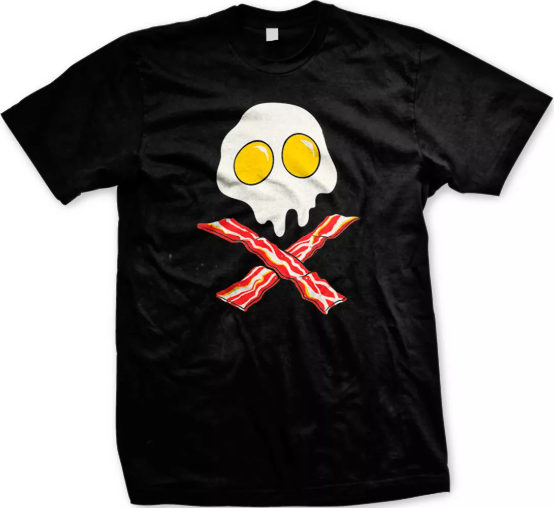 Eggs and top bacon shirt