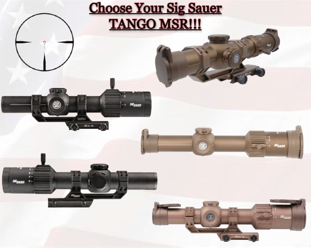 Sig Sauer TANGO-MSR Series - ⭐Choose Your Tactical LPVO
