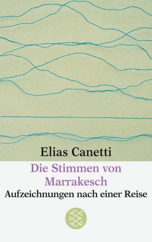 Thumbnail - Die Stimmen Von Marrakesch Elias Canetti