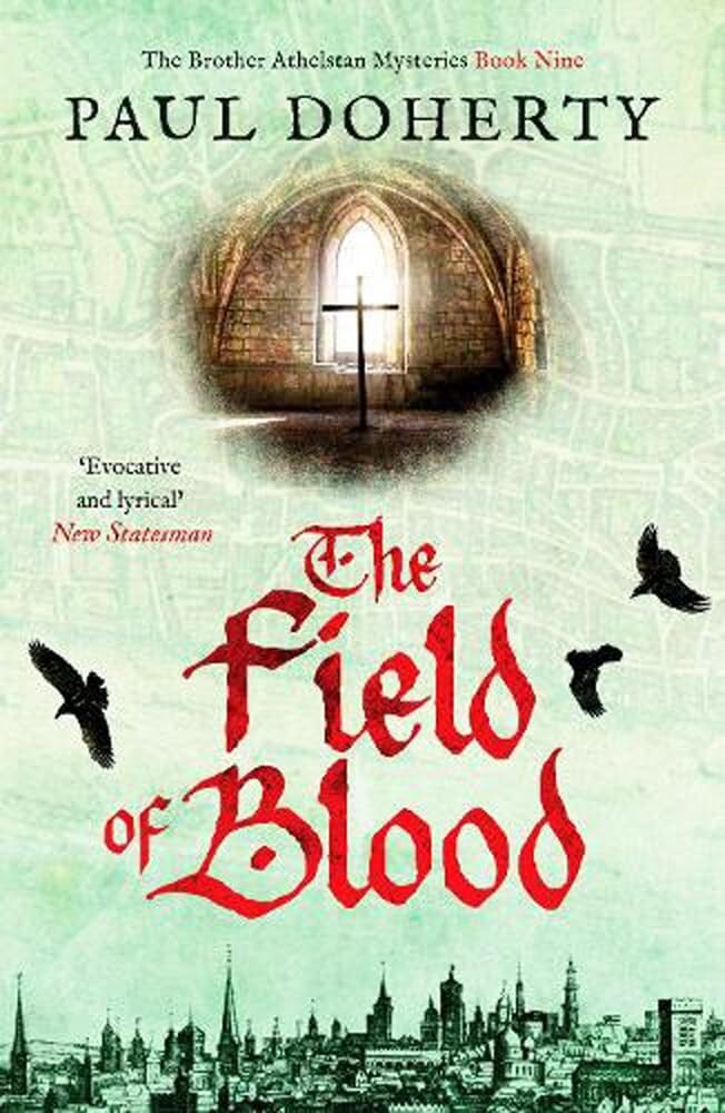 Paul Doherty The Field of Blood  Book NEW Paperback