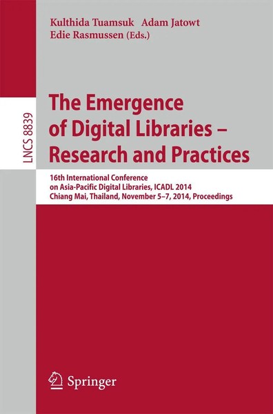 Kulthida Tuamsuk (U. A.) | The Emergence Of Digital Libraries -- Research And...-image
