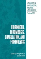 Fibrinogen, Thrombosis, Coagulation, And Fibrinolysis Chung Yuan Liu