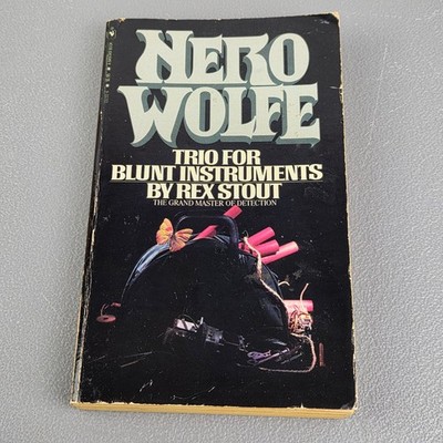 Nero Wolfe Trio for Blunt Instruments Rex Stout 1980 Mystery Bantam Books