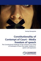 Constitutionality Of Contempt Of Court - Media Freedom Of Speech Stanley Shanapi