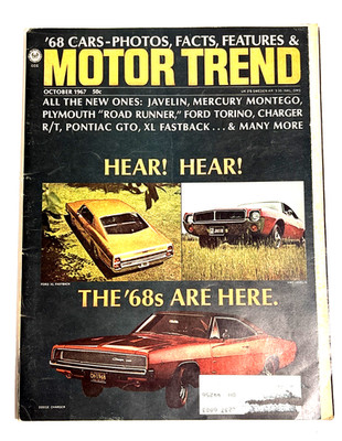 Motor Trend Magazine October 1967 Vol. 19 No. 10 - Preview of '68 Cars