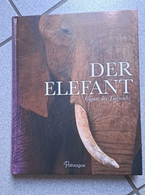 Buch -Der Elefant - Gigant des Tierreichs