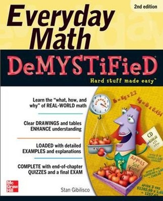 Stan Gibilisco Everyday Math Demystified (Paperback) Demystified
