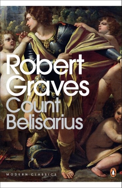Count Belisarius by Robert Graves (Paperback Book)