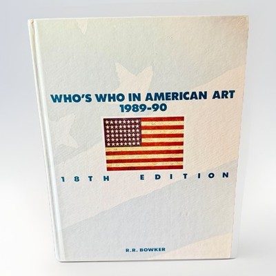Vintage Who's Who in American Art, 1989-90 18th ed. R.R. Bowker.