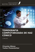 Priyanka Nikose (U. A.) | TomografÍA Computarizada DE HAZ CÓNico | Taschenbuch