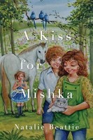 Natalie Beattie - A Kiss For Mishka - Paperback - G245Z