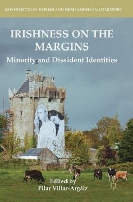 Irishness on the Margins (Hardback) (UK IMPORT)