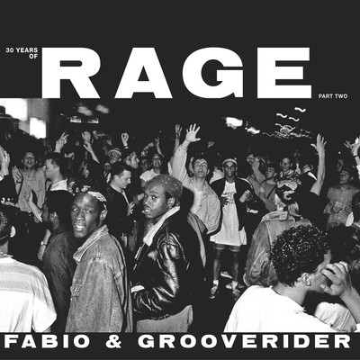 Fabio & Grooverider - 30 Years Of Rage Part 2 White  (2019 - EU - Original)