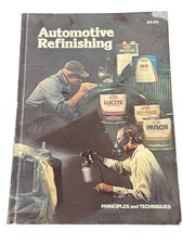 Automotive Refinishing Principles And Techniques Dupont Auto Paint Repair Manual Automotive Refinishing Principles And Techniques Dupont Auto Paint Repair Manual