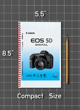 Canon EOS 5D   INSTRUCTION MANUAL User Guide   180 Pages   Half Size 5.5x8.5