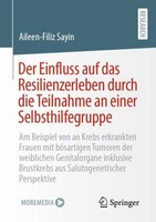 Der Einfluss Auf Das Resilienzerleben Durch Die Teilnahme An Einer Selbsthilfegr