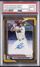 2024 BOWMAN DRAFT CHROME PROSPECT AUTOS GOLD WAVE RYAN WALDSCHMIDT 49/50 PSA 10