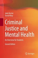 Criminal Justice And Mental Health David Khey