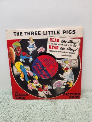 The Listen Look Picture Book THE THREE LITTLE PIGS  & Record 7'', 78RPM, 1946