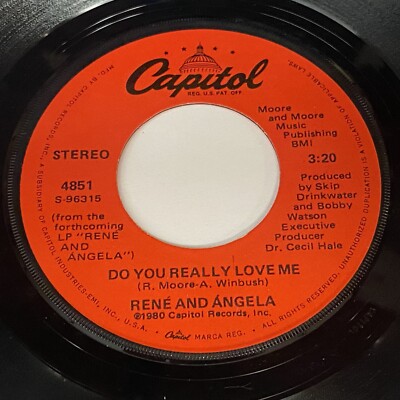 Rene & Angela: Do You Really Love Me / Hotel California 45 - Capitol
