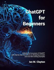 ChatGPT for Beginners BRAND NEW EXPEDITED SHIPPING