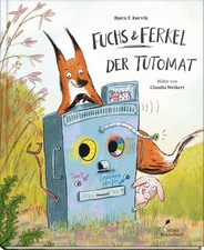 Fuchs & Ferkel - Der Tutomat. [German] by Rørvik, Bjørn F. [Hardback]