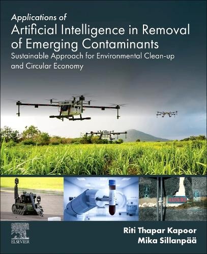 Applications of Artificial Intelligence in Removal of Emergin... - 9780443267796