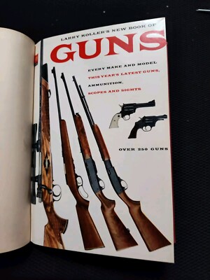 Larry Killer's New Book Of Guns Over 250 Guns Vintage Book
