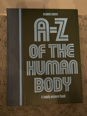 A - Z of the Human Body - ADAMS (Virginia) 1987-01-01 First Edition. The Reader'