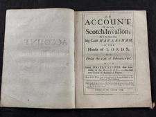 1709 ACCOUNT of SCOTCH INVASION, LORD HAVERSHAM, HOUSE of LORDS, JACOBITE RISING