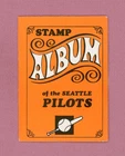 1969 Topps Stamps Seattle Pilots Complete Set of 10 Stamps Affixed in Album
