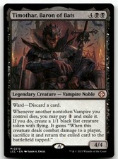 Timothar, Baron of Bats M Commander: The Lost Caverns of Ixalan 210 NM