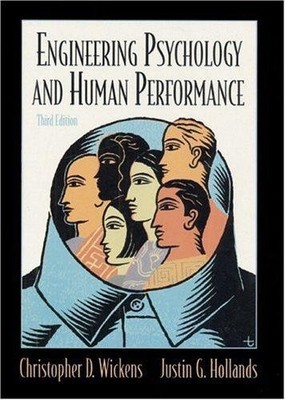 Engineering Psychology and Human Performance - Wickens, Christopher D.