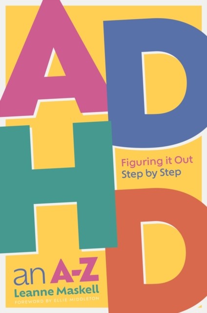 ADHD an A-Z by Leanne Maskell - - Image 10