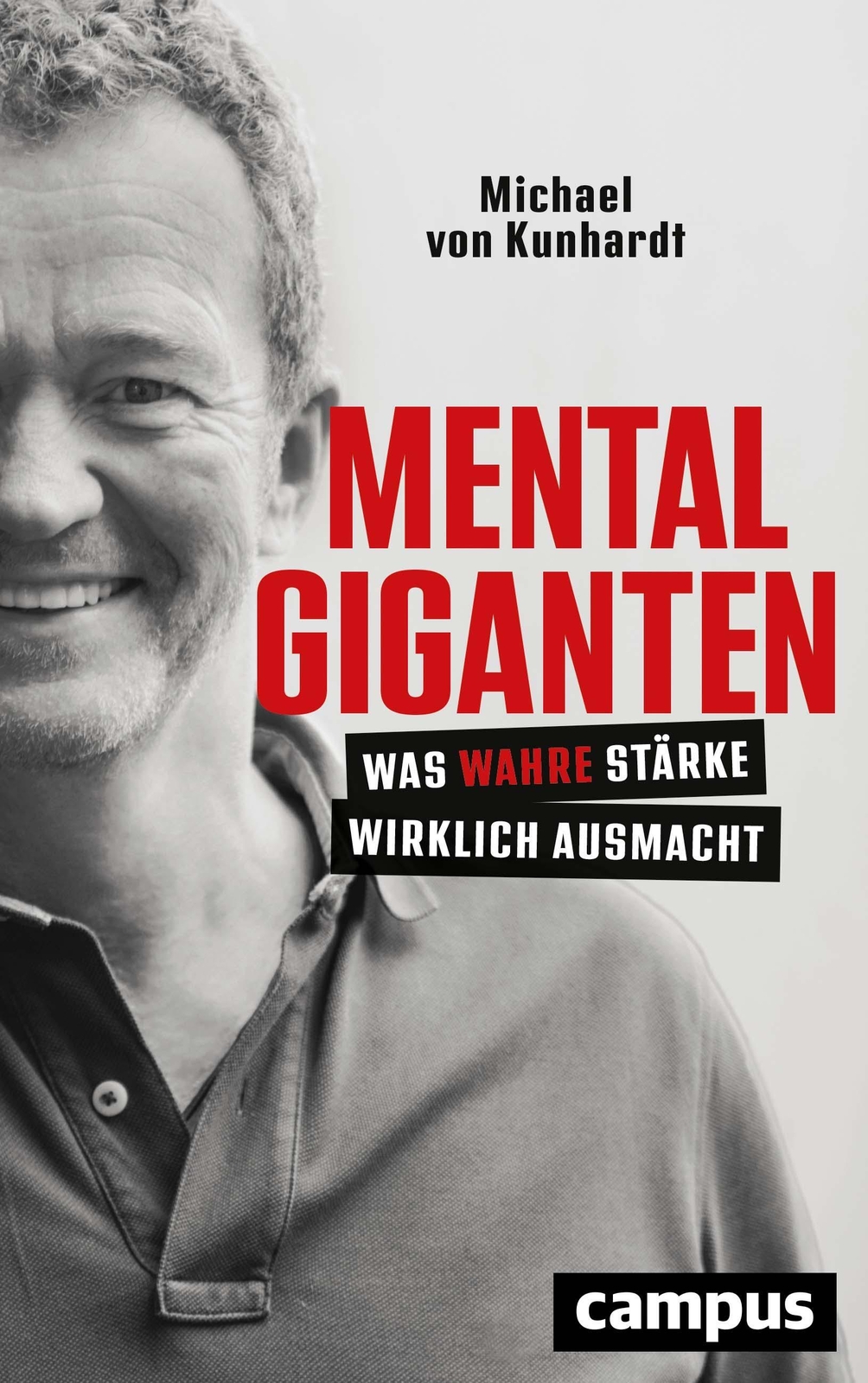 Mentalgiganten | Was Wahre Stärke Wirklich Ausmacht | Michael Von
