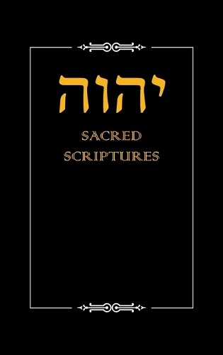 Thumbnail - Yahwah Apostolic Ministries Yhwh Sacred Scriptures (gebundene Ausgabe)