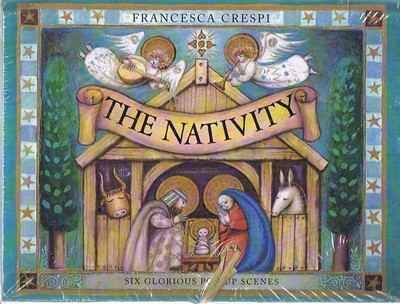 The Nativity: Six Glorious Pop-Up Scenes