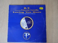 B.T. Featuring Vincent Covello – Loving You More - 12" Single Vinyl PERF110T