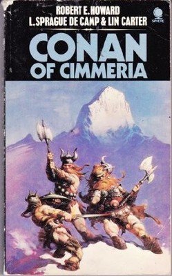 CONAN OF CIMMERIA By Robert E. Howard **BRAND NEW**